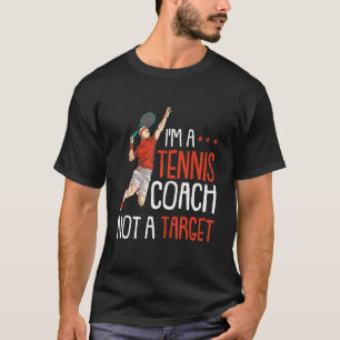 T-shirt Drôle joueur de tennis Citation de plaisanterie et