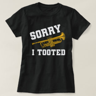 T-shirt Drôle Joueur de trompette Désolé J'ai Toy Band