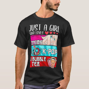 T-shirt Drôle Juste Une Fille Qui Aime Kpop Bubble Tea Ota
