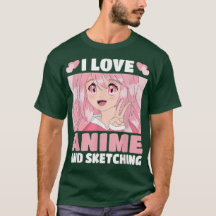 T-shirt Drôle Kawaii Japonais Manga Otaku I Love Anime Et