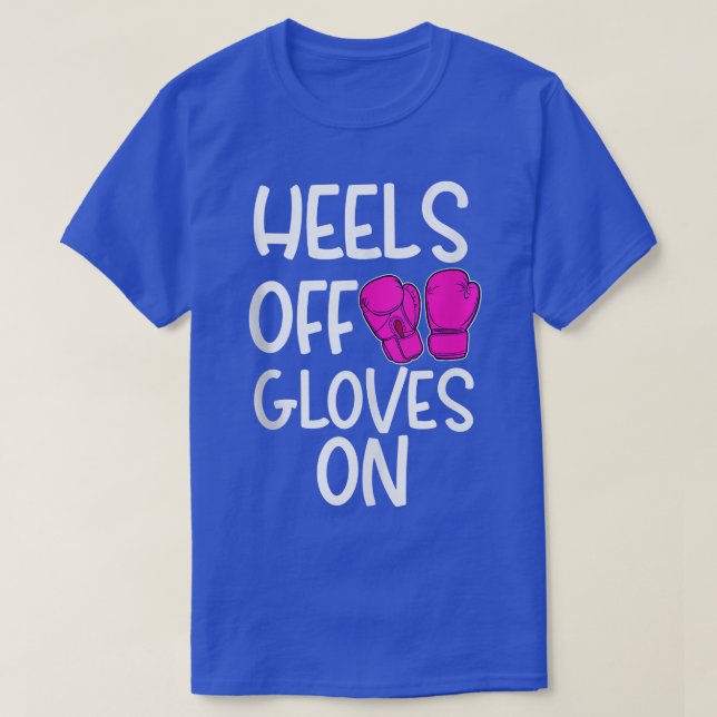 T-shirt Drôle Kickboing Boing Dit Talons De Gants Sur C (Design devant)