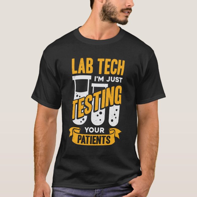 T-shirt Drôle Lab Tech Laborician Technician Cadeau (Devant)