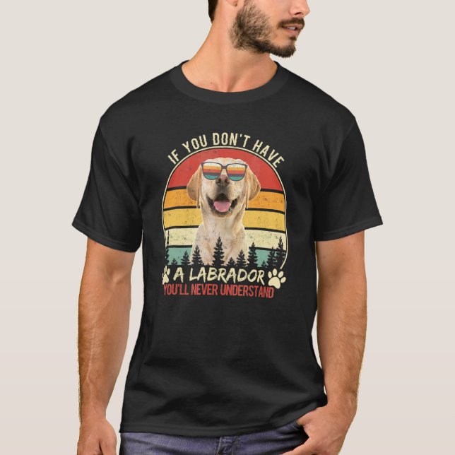 T-shirt Drôle Labrador Retriever Propriétaire Chien Retro  (Devant)