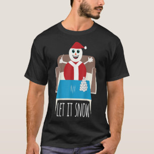 T-shirt Drôle Laisser Il Neige Snowman Supprimer Interdic