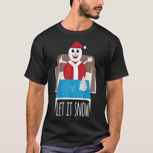 T-shirt Drôle Laisser Il Neige Snowman Supprimer Interdict (Devant)