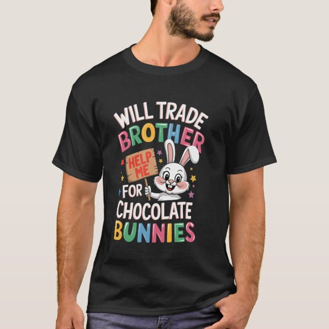 T-shirt Drôle lapin de Pâques va échanger le frère pour le (Devant)