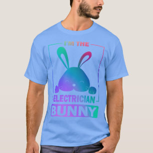 T-shirt Drôle Lapin Peint Je Suis Le Lapin Électricien Heu