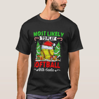 T-shirt Drôle Le Plus Probable À Jouer Au Softball Avec Pè