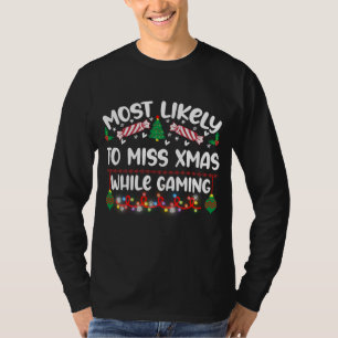 T-shirt Drôle Le Plus Probable De Mlle X-Mas En Jeu