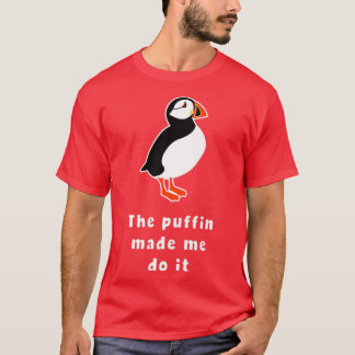 T-shirt Drôle Le Puffin M'A Fait Le Faire Islande