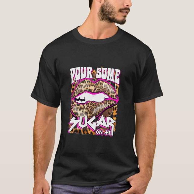 T-shirt Drôle Leopard Hot Rose Lips Verser Du Sucre (Devant)