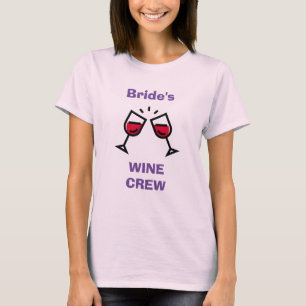 T-shirt DRÔLE ! L'équipe de vin de la mariée - (ou Ajoute