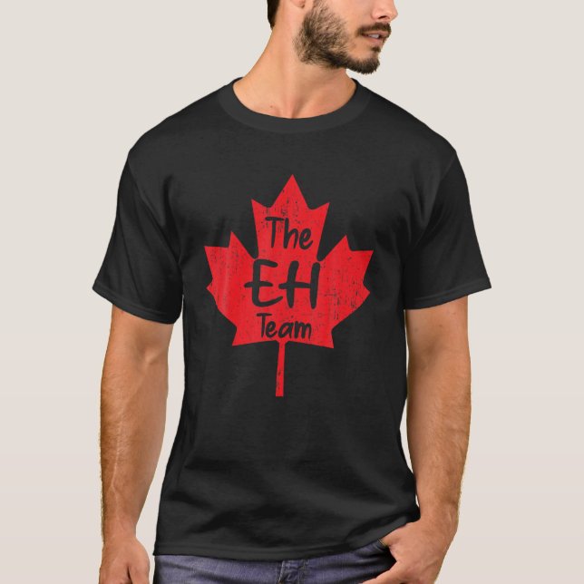 T-shirt Drôle L'équipe Eh Érable Drapeau Canadien Heureux  (Devant)