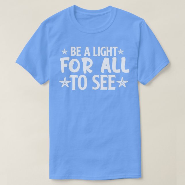 T-shirt Drôle Les Citations De Jésus Soyez Une Lumière Pou (Design devant)