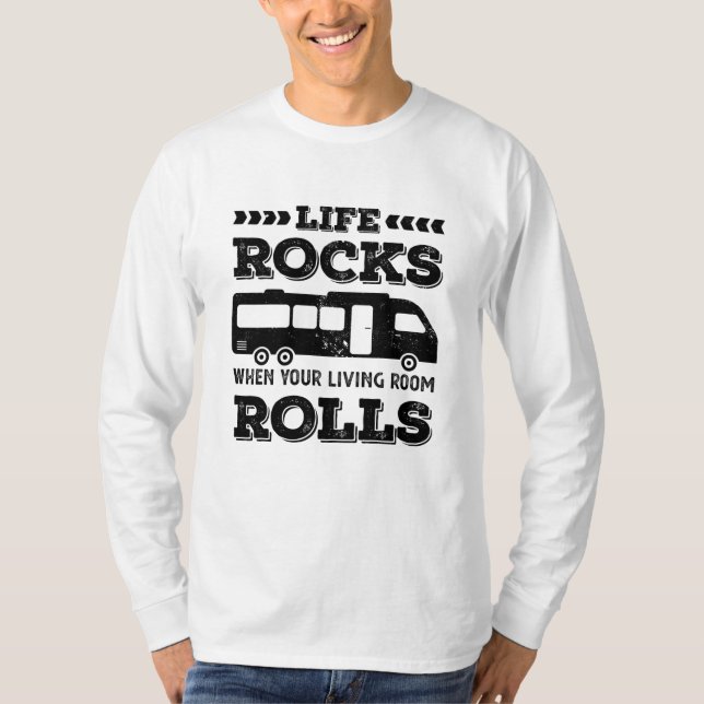 T-shirt Drôle Life Rocks Cadeau pour les passionnés de RV (Devant)