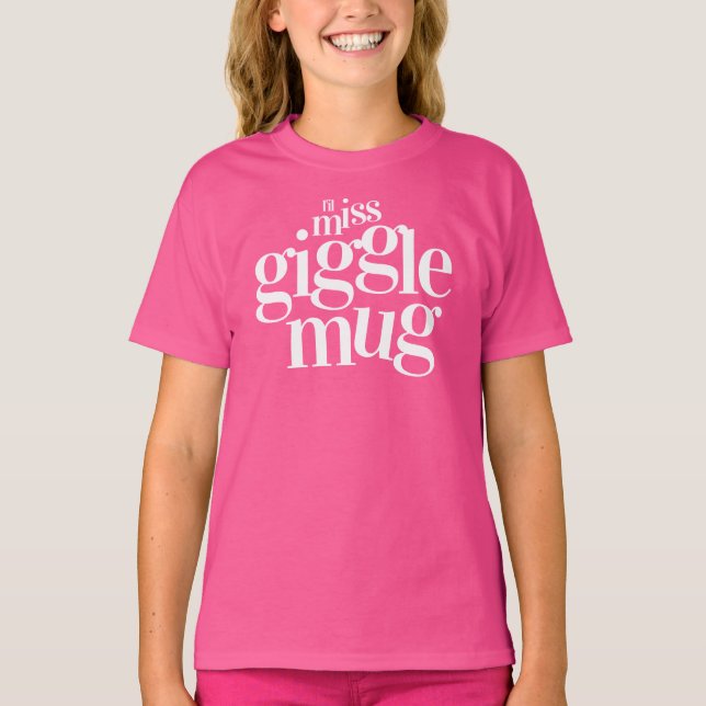 T-shirt Drôle L'il Miss Gigglemug (Devant)