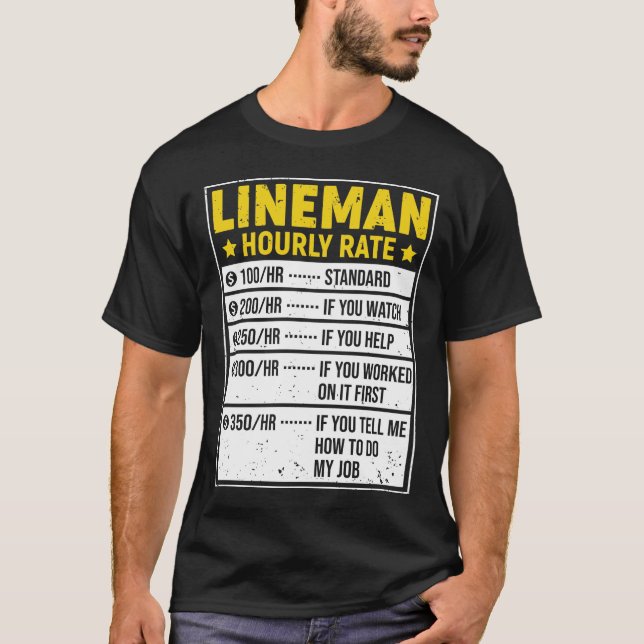 T-shirt Drôle Lineman Cadeau Lineman Dit Taux Horaire Gif (Devant)