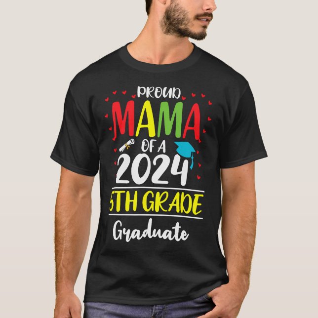 T-shirt Drôle Mama Fier D'Une Classe De 5E Année 2024 (Devant)