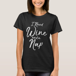 T-shirt Drôle Maman Cite du vin Dire pour les femmes J'ai 