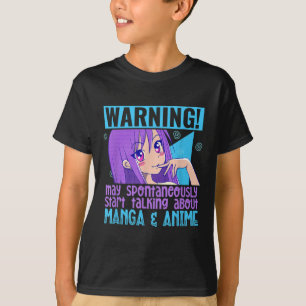 T-shirt Drôle Manga Anime Lover Otaku Weeb Citation Anime
