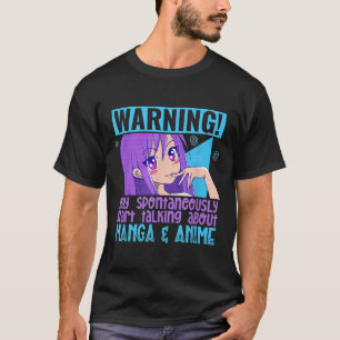T-shirt Drôle Manga Anime Lover Otaku Weeb Citation Anime 