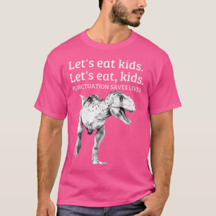 T-shirt Drôle Mangeons Les Enfants Ponctuation Sauve Des V