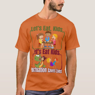 T-shirt Drôle Mangeons Ponctuation Enfants Sauve des vies