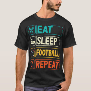 T-shirt Drôle Manger Dormir Football Américain Répéter Spo