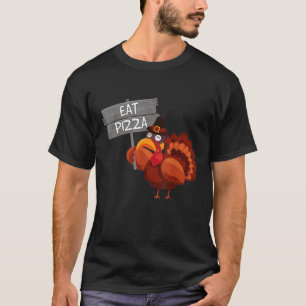 T-shirt Drôle Manger pizza dinde Thanksgiving végétalien t