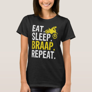 T-shirt Drôle Manger Sleep Braap Répéter Braap Dirt Bike