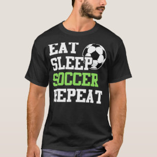 T-shirt Drôle Manger Sleep Football Répéter Soccer Joueur