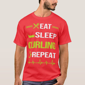 T-shirt Drôle Manger Sleep Répéter Curling
