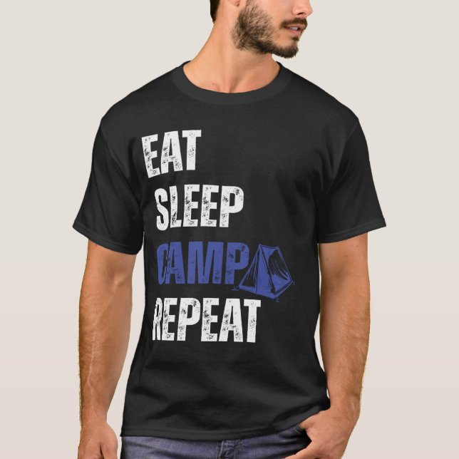 T-shirt Drôle Mangez le camp de sommeil Répétez la citatio (Devant)