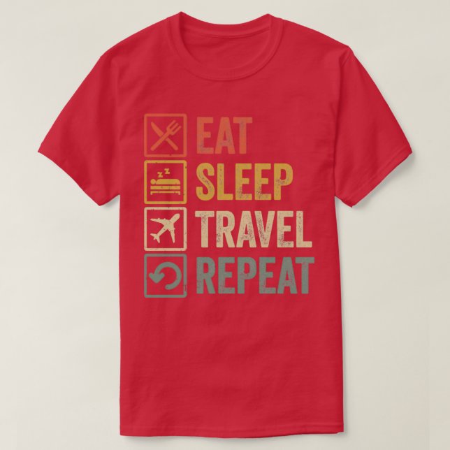 T-shirt Drôle mangez le voyage de sommeil répétition style (Design devant)