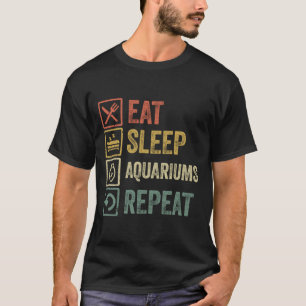 T-shirt Drôle mangez les aquariums de sommeil répétez retr