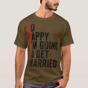 T-shirt Drôle Mariage Sarcastique Groom Bride Fiançailles 