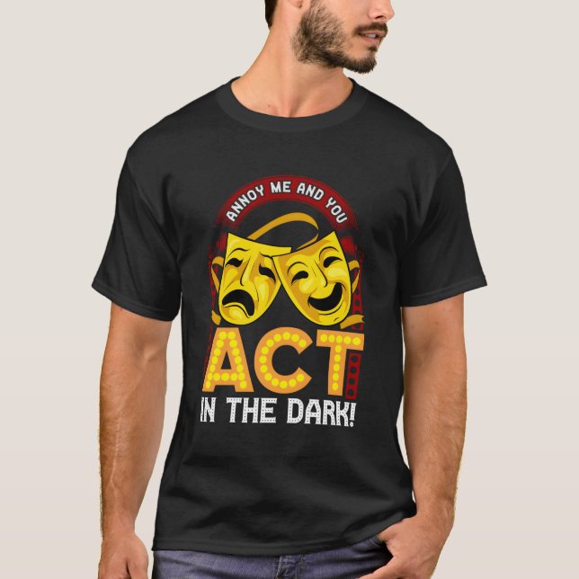 T-shirt Drôle Masque Lumière Citation Pour Éclairage De Sc (Devant)