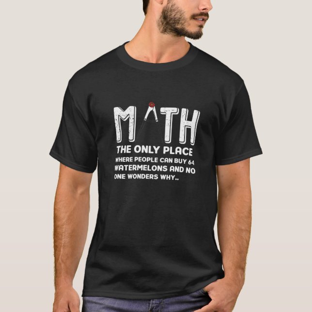 T-shirt Drôle Math Idée cadeau pour le cadeau étudiant (Devant)