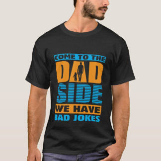 T-shirt Drôle Mauvaise blague Papa partie art du mot