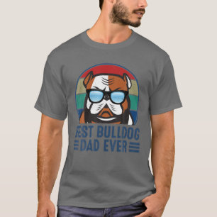 T-shirt Drôle Meilleur Papa Bulldog Jamais Pour Amoureux d