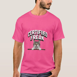 T-shirt drôle mème de chat certifié Freak Funny Cat mème