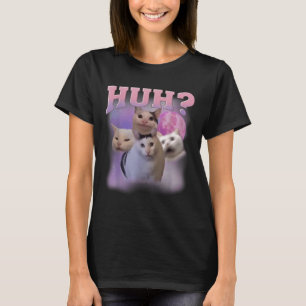 T-shirt Drôle Mème Huh Chat Chemise Amoureux de les chats
