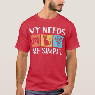 T-shirt Drôle Mes besoins sont simples Gaming Cat Pizza ré