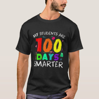 T-shirt Drôle Mes Élèves Sont 100 Jours Smarter School Tea