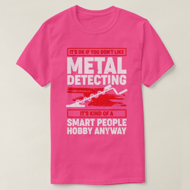 T-shirt Drôle Metal Détection Detectorist Cadeau (Design devant)