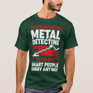 T-shirt Drôle Metal Détection Detectorist Cadeau