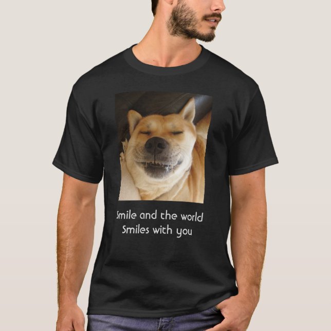 T-shirt drôle mignon chien souriant avec slogan exaltant (Devant)