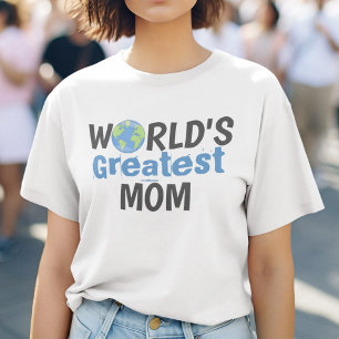 T-shirt Drôle mignon Monde la plus grande coutume féminine
