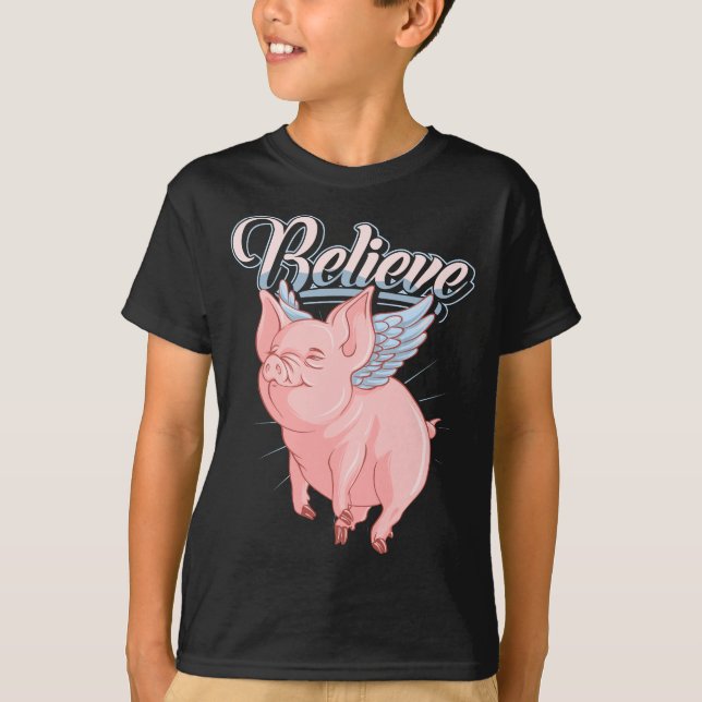 T-shirt Drôle mignon quand les porcs volent croire Idiom (Devant)