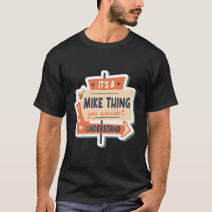 T-shirt Drôle Mike